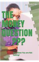 Money Question