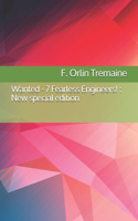 Wanted - 7 Fearless Engineers!