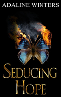 Seducing Hope