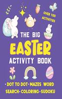 The Big Easter Activity Book For Kids