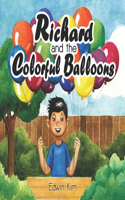 Richard and the Colorful Balloons