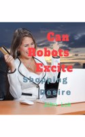 Can Robots Excite: Shopping Desire