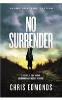No Surrender
