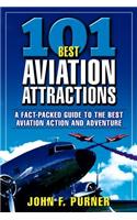 101 Best Aviation Attractions