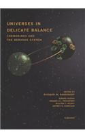 Universes in Delicate Balance