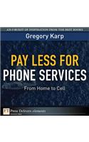 Pay Less for Phone Services