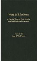 Wind Talk for Brass