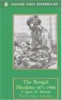Bengal Muslims 1871-1906