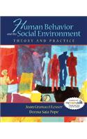 Human Behavior and the Social Environment: Theory and Practice