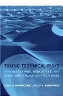 Taking Technical Risks