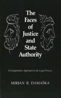 Faces of Justice and State Authority
