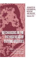 Mechanisms in the Pathogenesis of Enteric Diseases