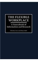 The Flexible Workplace