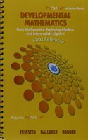 Etext Reference for Developmental Mathematics: Basic Mathematics, Beginning Algebra, and Intermediate Algebra