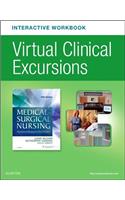 Virtual Clinical Excursions Online and Print Workbook for Medical-Surgical Nursing