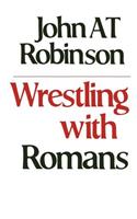 Wrestling with Romans