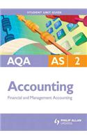 AQA AS Accounting: Unit 2 Financial and Management Accounting