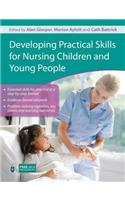 Developing Practical Skills for Nursing Children and Young People