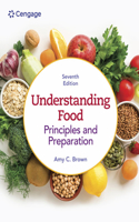 Lab Manual for Brown's Understanding Food Principles & Preparation