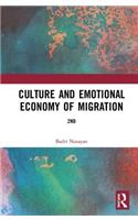 Culture and Emotional Economy of Migration