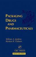 Packaging Drugs and Pharmaceuticals