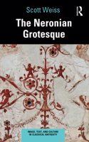 The Neronian Grotesque