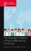 Routledge Handbook of Public Health and the Community