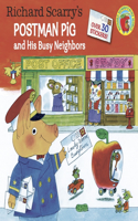 Richard Scarry's Postman Pig and His Busy Neighbors: (Pictureback)