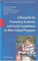 Blueprint for Promoting Academic and Social Competence in After-School Programs
