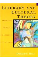 Literary and Cultural Theory: From Basic Principles to Advanced Applications
