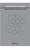 Advanced LISP Technology: 4 (Advanced Information Processing Technology, 4)