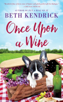Once Upon a Wine: (4 Black Dog Bay Novel)