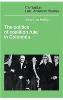 Politics of Coalition Rule in Colombia