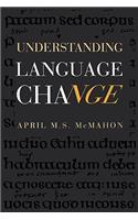 Understanding Language Change