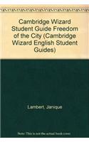 Cambridge Wizard Student Guide Freedom of the City