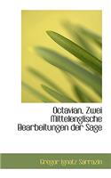 Octavian, Zwei Mittelenglische Bearbeitungen Der Sage
