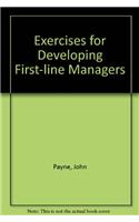 Exercises for Developing First-line Managers