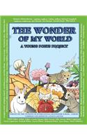 Wonder of My World