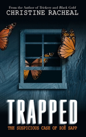 Trapped