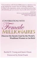 Conversations with Female Millionaires