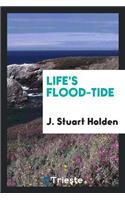 Life's Flood-Tide