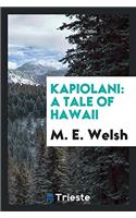 Kapiolani: A Tale of Hawaii