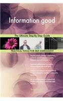 Information good The Ultimate Step-By-Step Guide