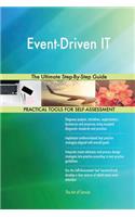 Event-Driven IT The Ultimate Step-By-Step Guide