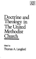 Doctrine and Theology in the United Methodist Church