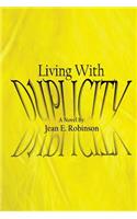 Living With Duplicity