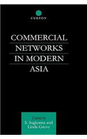 Commercial Networks in Modern Asia