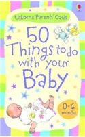 50 things to do with your baby 0-6 months