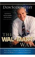 The Wal-Mart Way: The Inside Story of the Success of the World's Largest Company