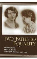 Two Paths to Equality